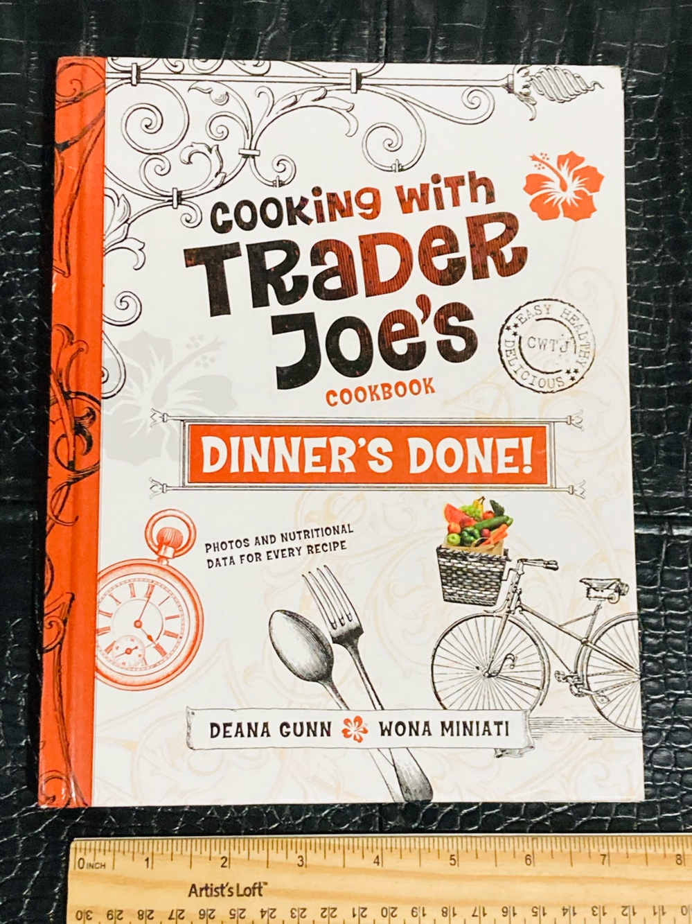 Cooking with Trader Joe's: Dinner's Done! Cookbook